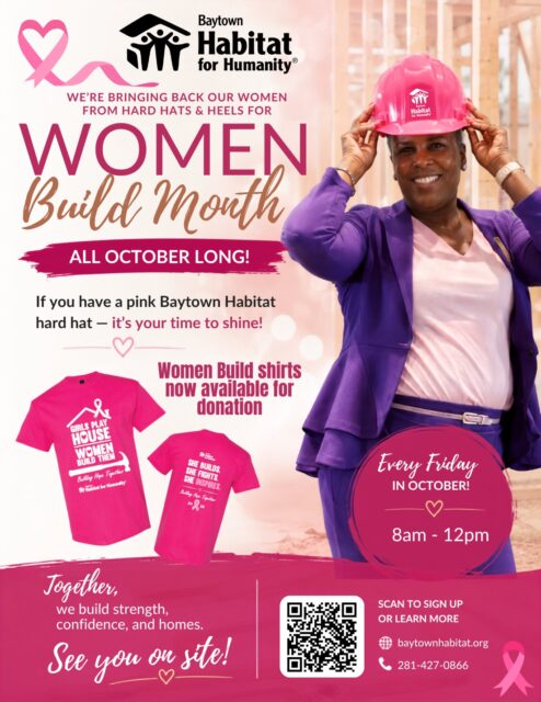 🩷 It's time to break out those pink hard hats! 🩷
In honor of breast cancer awareness, we have put together "Women Build Month".
Join us on the Baytown Habitat job site any Friday in October from 8:00 AM to 12:00 PM as we build strength, confidence, and a home for a local family.
This special month is focused on women empowering women while honoring those affected by breast cancer. No construction experience is needed. Just bring your energy, bring your hard hat, wear pink, and be ready to build!
We may also have a special surprise waiting for each person who attends. 😉
We can’t wait to see you on site!
Register here:
https://www.zeffy.com/en-US/ticketing/women-build